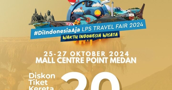 KAI Sumut Beri Diskon 20 Persen Tiket KA Pada Event Di Indonesia Aja LPS Travel Fair 2024