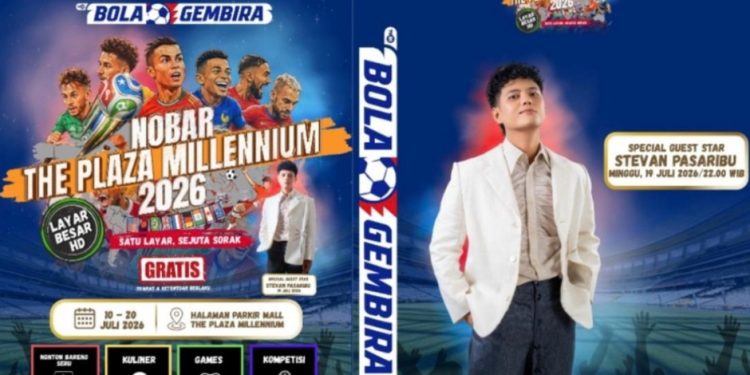 The Plaza Millennium Hadirkan Nobar Piala Dunia, Banyak Kejutan dan Banjir Hadiah